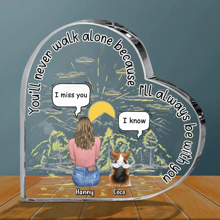 Custom Personalized Memorial Pet Crystal Heart - Adult/ Couple/ Family With Upto 4 Pets - Gift Idea For Dog/Cat Lover - You'll Never Walk Alone Because I'll Always Be With You