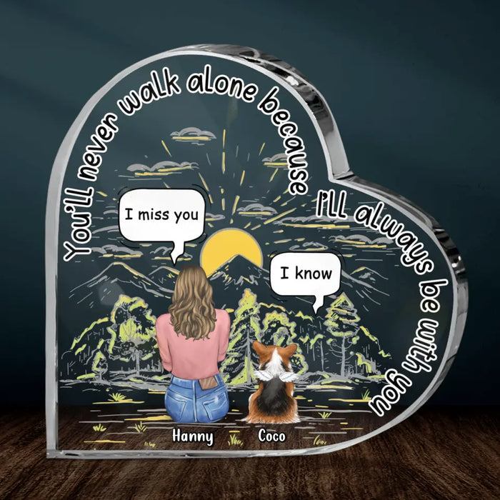 Custom Personalized Memorial Pet Crystal Heart - Adult/ Couple/ Family With Upto 4 Pets - Gift Idea For Dog/Cat Lover - You'll Never Walk Alone Because I'll Always Be With You