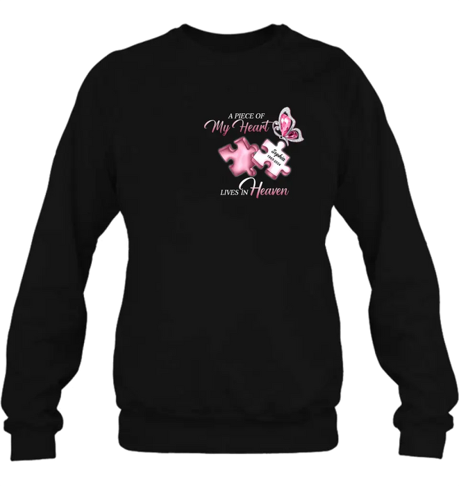 Custom Personalized Memorial Shirt/ Hoodie - Memorial Gift For Family Member - A Piece Of My Heart Lives In Heaven