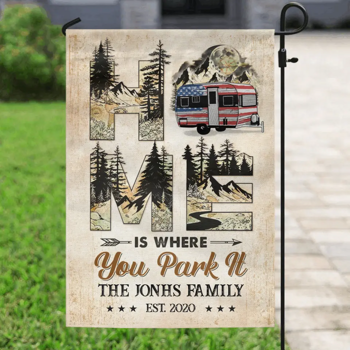 Custom Personalized Camping Flag Sign - Gift Idea For Family/ Camping Lover - Home Is Where You Park It