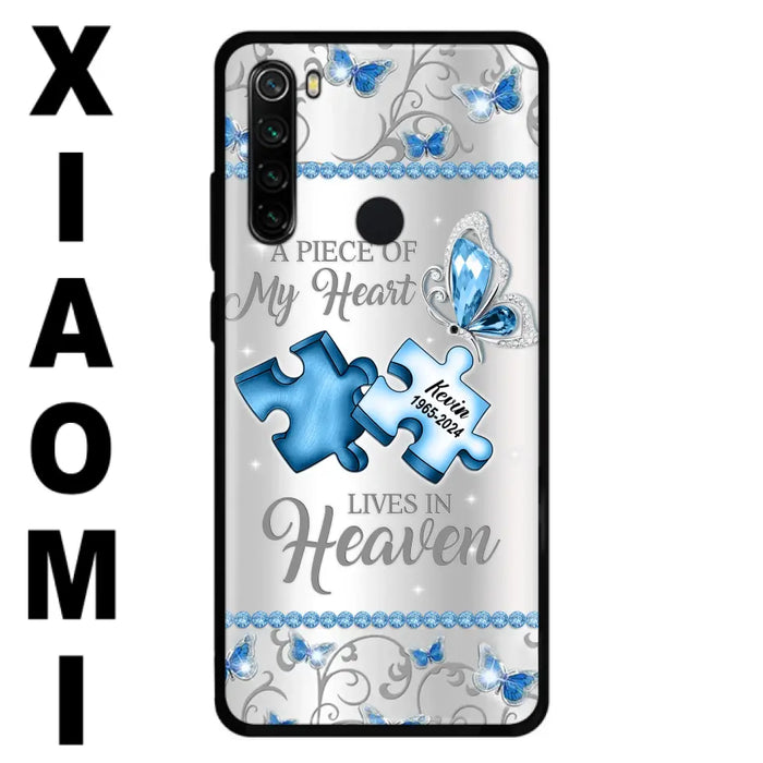 Custom Personalized Memorial Piece Phone Case - Memorial Gift For Family Member - A Piece Of My Heart Lives In Heaven - Case for Xiaomi/ Oppo/ Huawei