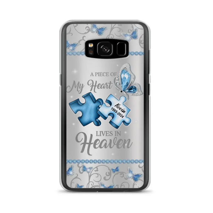 Custom Personalized Memorial Piece Phone Case - Memorial Gift For Family Member -  A Piece Of My Heart Lives In Heaven - Case for iPhone/Samsung