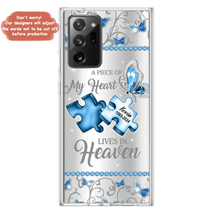 Custom Personalized Memorial Piece Phone Case - Memorial Gift For Family Member -  A Piece Of My Heart Lives In Heaven - Case for iPhone/Samsung