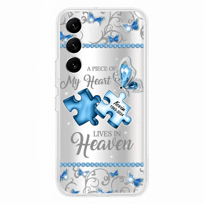 Custom Personalized Memorial Piece Phone Case - Memorial Gift For Family Member -  A Piece Of My Heart Lives In Heaven - Case for iPhone/Samsung