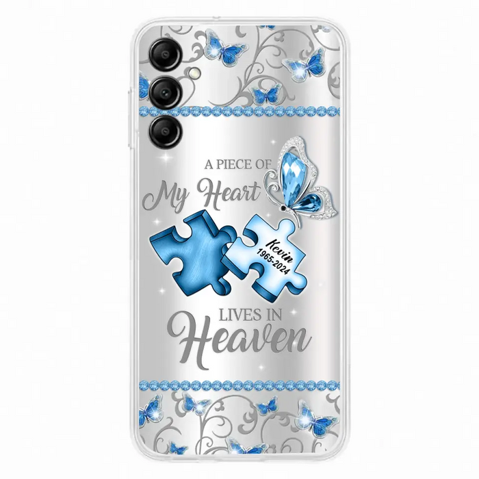 Custom Personalized Memorial Piece Phone Case - Memorial Gift For Family Member -  A Piece Of My Heart Lives In Heaven - Case for iPhone/Samsung