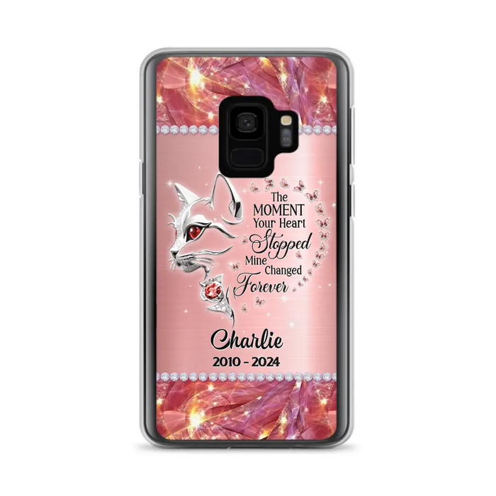 Custom Personalized Memorial Cat Phone Case - Memorial Gift For Cat Lover -  The Moment Your Heart Stopped Mine Changed Forever - Case For iPhone/ Samsung