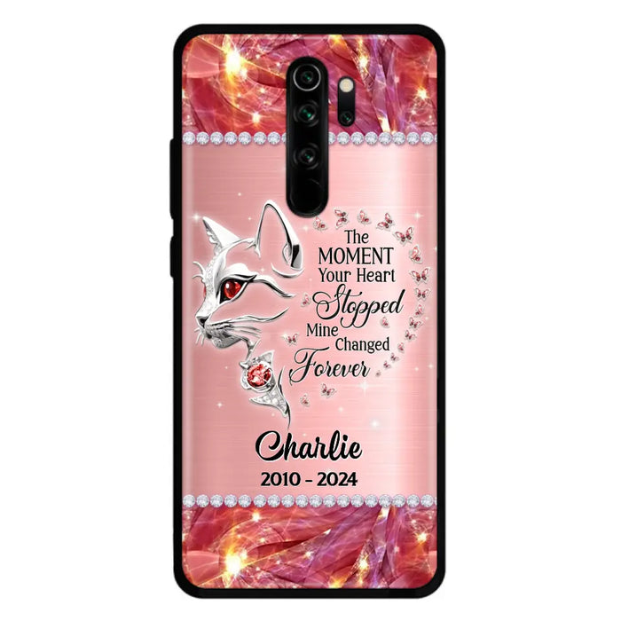 Custom Personalized Memorial Cat Phone Case - Memorial Gift For Cat Lover - The Moment Your Heart Stopped Mine Changed Forever - Case for Xiaomi/ Oppo/ Huawei