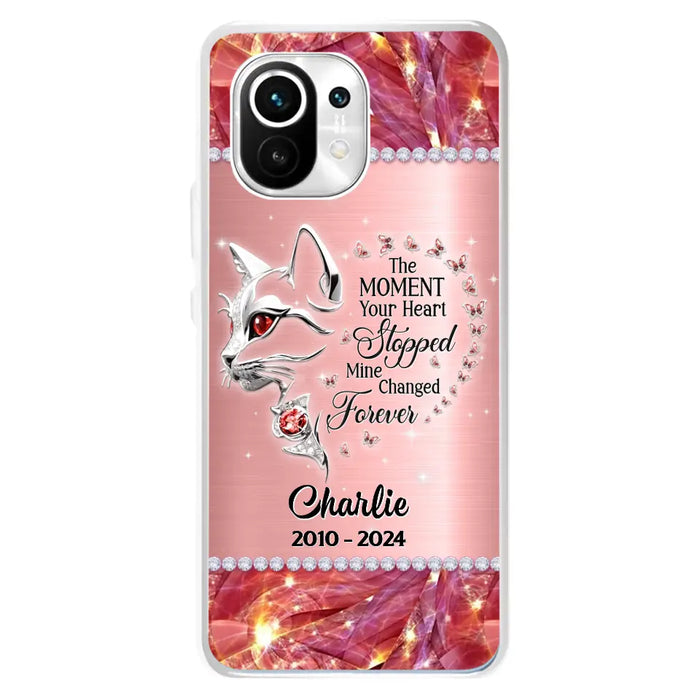 Custom Personalized Memorial Cat Phone Case - Memorial Gift For Cat Lover - The Moment Your Heart Stopped Mine Changed Forever - Case for Xiaomi/ Oppo/ Huawei