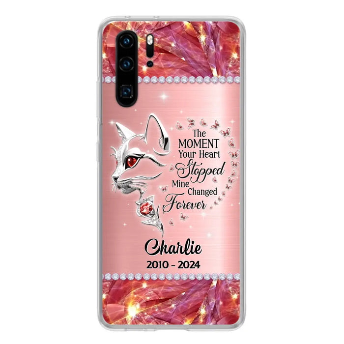 Custom Personalized Memorial Cat Phone Case - Memorial Gift For Cat Lover - The Moment Your Heart Stopped Mine Changed Forever - Case for Xiaomi/ Oppo/ Huawei