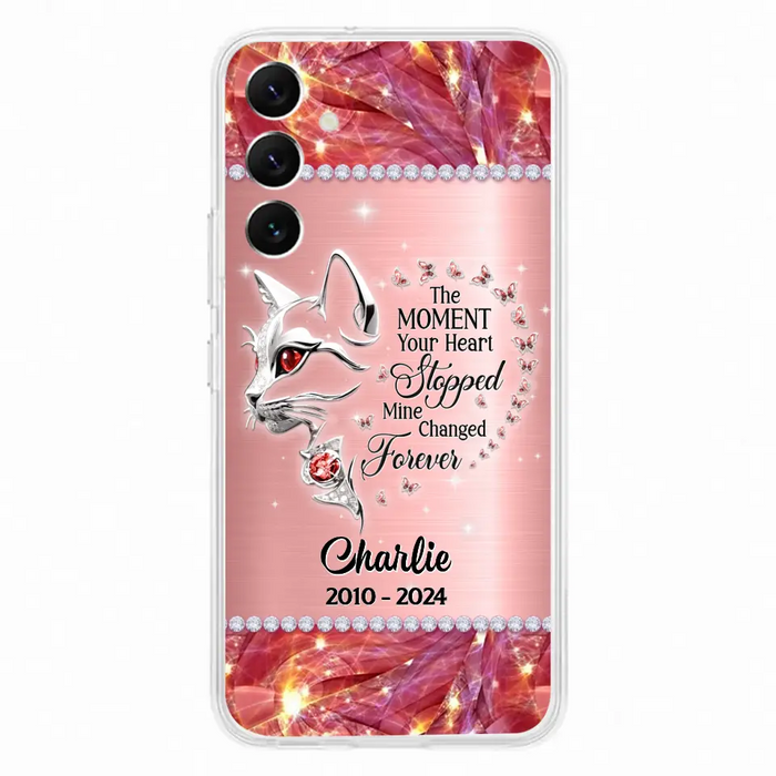 Custom Personalized Memorial Cat Phone Case - Memorial Gift For Cat Lover -  The Moment Your Heart Stopped Mine Changed Forever - Case For iPhone/ Samsung