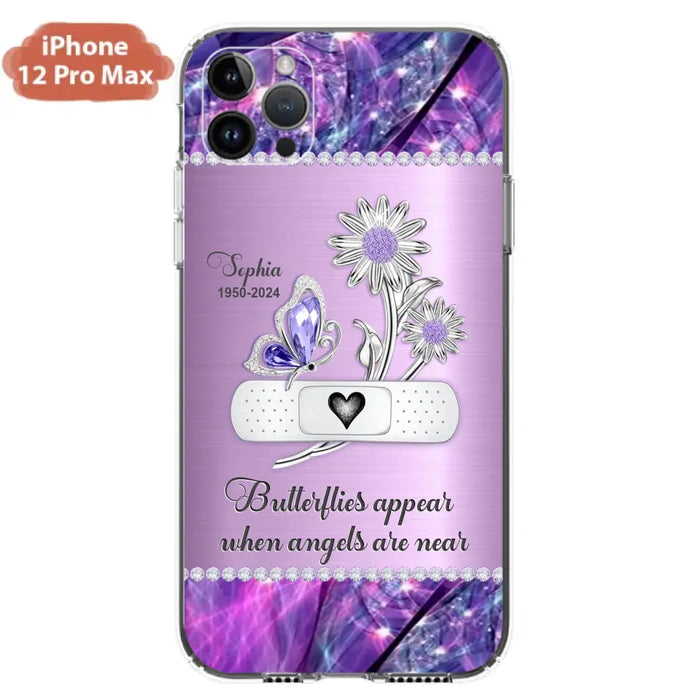 Custom Personalized Memorial Phone Case - Memorial Gift For Family Member - Butterflies Appear When Angels Are Near - Case For iPhone/ Samsung