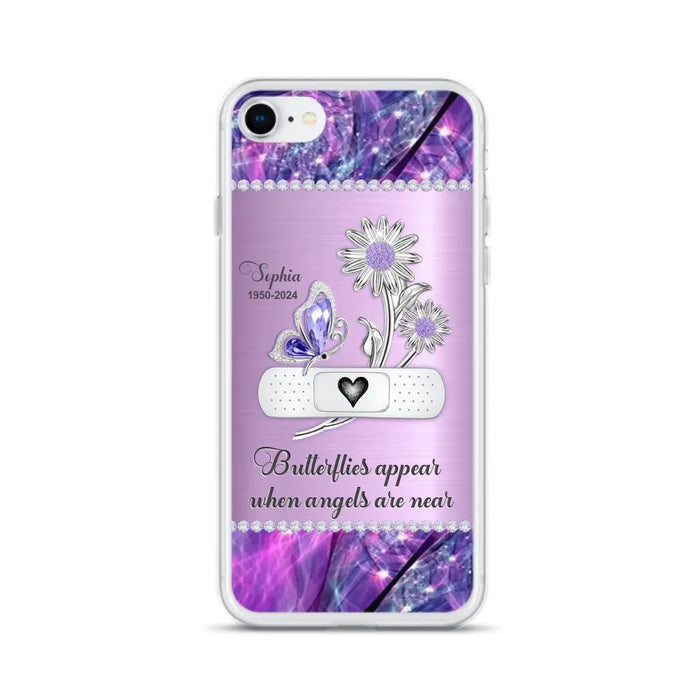 Custom Personalized Memorial Phone Case - Memorial Gift For Family Member - Butterflies Appear When Angels Are Near - Case For iPhone/ Samsung