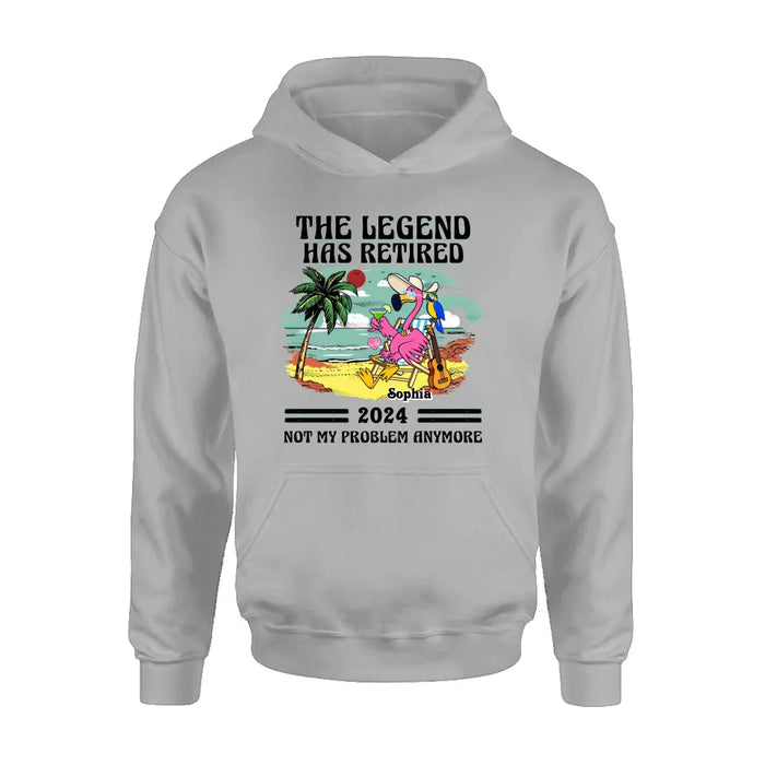 Custom Personalized Retirement Shirt/ Hoodie - Gift Idea To Grandma/ Grandpa/ Father/ Mother/ Colleague - The Legend Has Retired 2024 Not My Problem Anymore