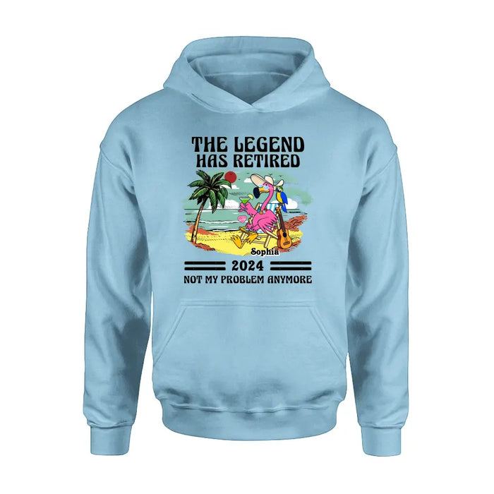 Custom Personalized Retirement Shirt/ Hoodie - Gift Idea To Grandma/ Grandpa/ Father/ Mother/ Colleague - The Legend Has Retired 2024 Not My Problem Anymore