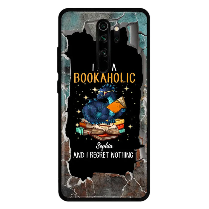 Custom Personalized Reading Book Phone Case - Gift Idea For Book Lovers - I Am A Bookaholic And I Regret Nothing - Case For Xiaomi/ Oppo/ Huawei