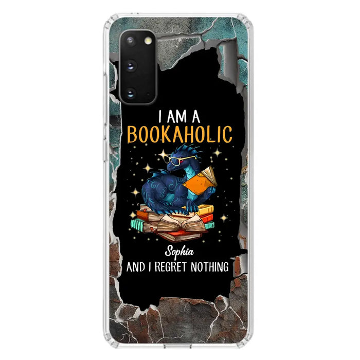 Custom Personalized Reading Book Phone Case - Gift Idea For Book Lovers - I Am A Bookaholic And I Regret Nothing - Case For iPhone/ Samsung