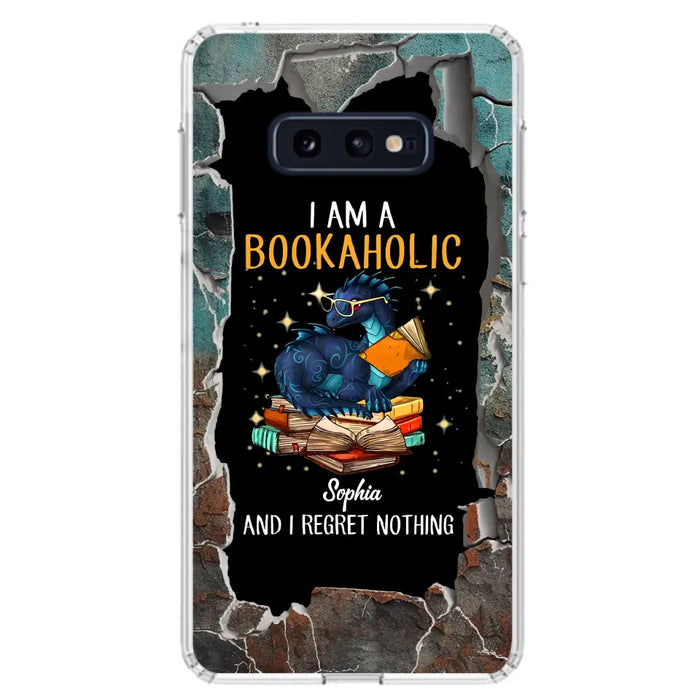 Custom Personalized Reading Book Phone Case - Gift Idea For Book Lovers - I Am A Bookaholic And I Regret Nothing - Case For iPhone/ Samsung