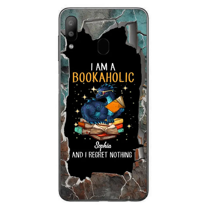 Custom Personalized Reading Book Phone Case - Gift Idea For Book Lovers - I Am A Bookaholic And I Regret Nothing - Case For iPhone/ Samsung