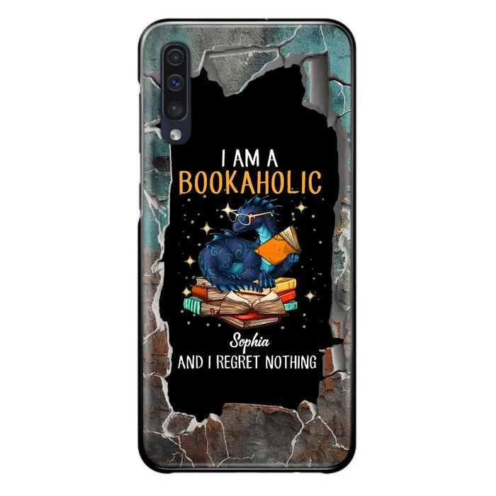 Custom Personalized Reading Book Phone Case - Gift Idea For Book Lovers - I Am A Bookaholic And I Regret Nothing - Case For iPhone/ Samsung