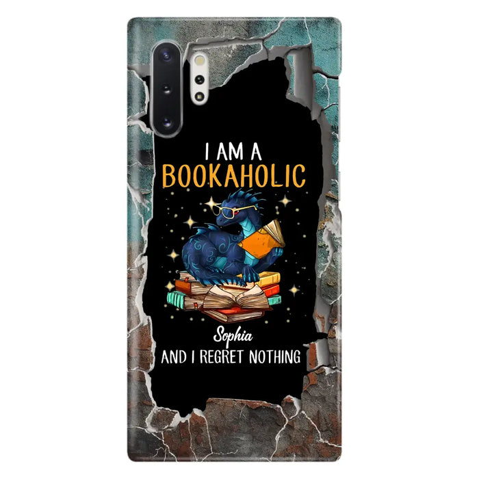 Custom Personalized Reading Book Phone Case - Gift Idea For Book Lovers - I Am A Bookaholic And I Regret Nothing - Case For iPhone/ Samsung