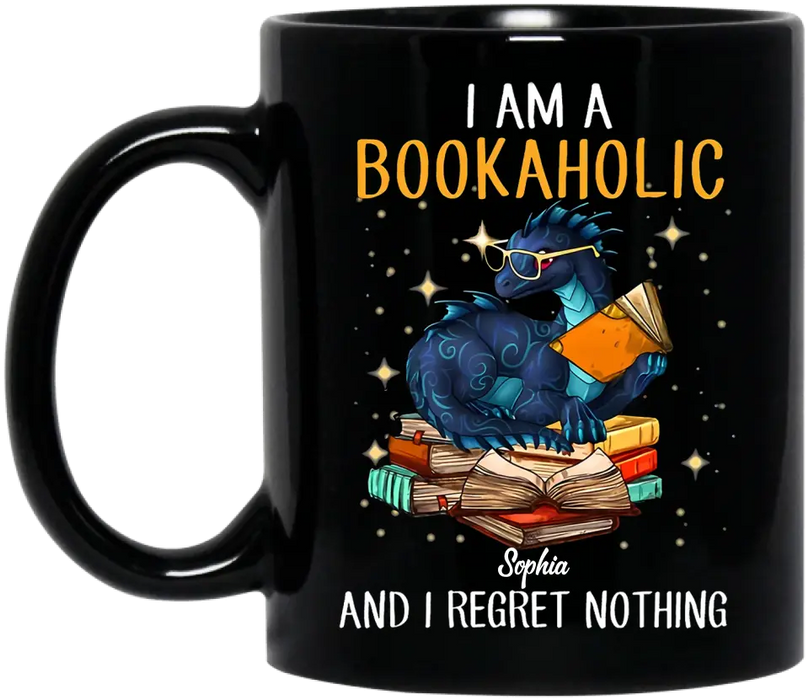 Custom Personalized Reading Book Coffee Mug - Gift Idea For Book Lovers - I Am A Bookaholic And I Regret Nothing