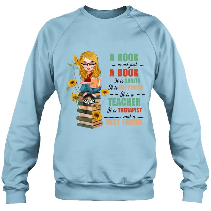 Custom Personalized A Book Is Not Just A Book T-Shirt/ Hoodie - Gift Idea For Reading Lover