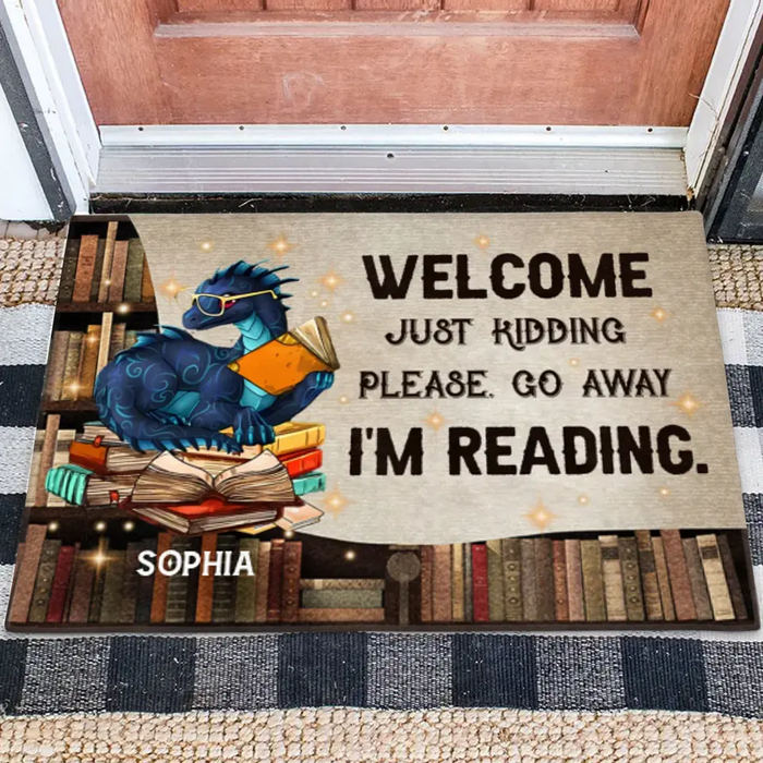 Custom Personalized Reading Book Doormat - Funny Gift Idea For Book Lovers - Welcome Just Kidding Please Go Away I'm Reading