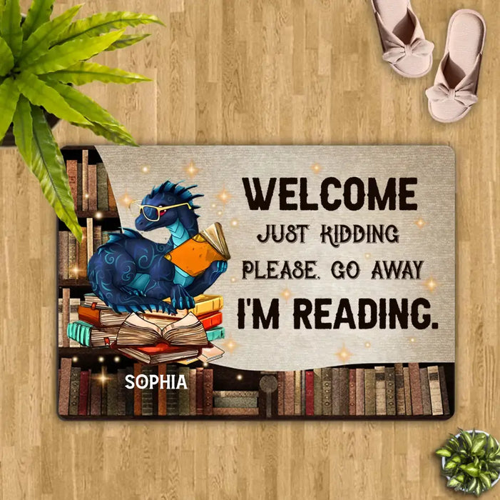 Custom Personalized Reading Book Doormat - Funny Gift Idea For Book Lovers - Welcome Just Kidding Please Go Away I'm Reading