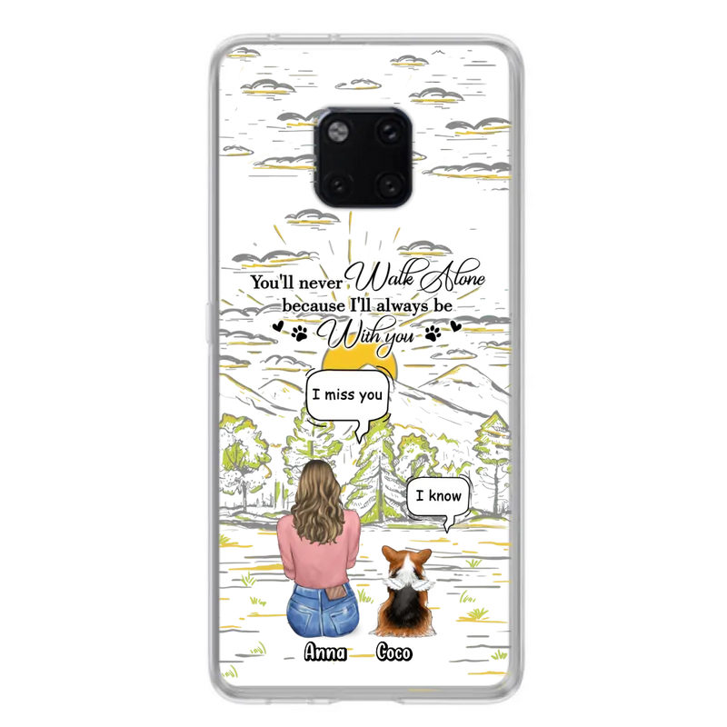 Custom Personalized Memorial Phone Cases For Xiaomi/ Oppo/ Huawei - Gift Idea For Pet Owner with up to 4 Pets - You'll Never Walk Alone Because I'll Always Be With You