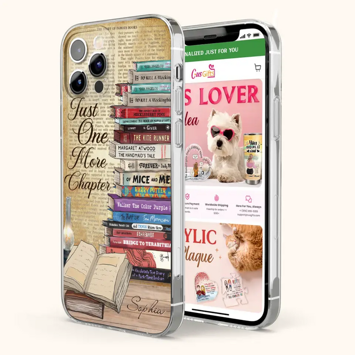 Custom Personalized Reading Book Phone Case - Gift Idea For Book Lovers - Just One More Chapter - Case For iPhone/ Samsung