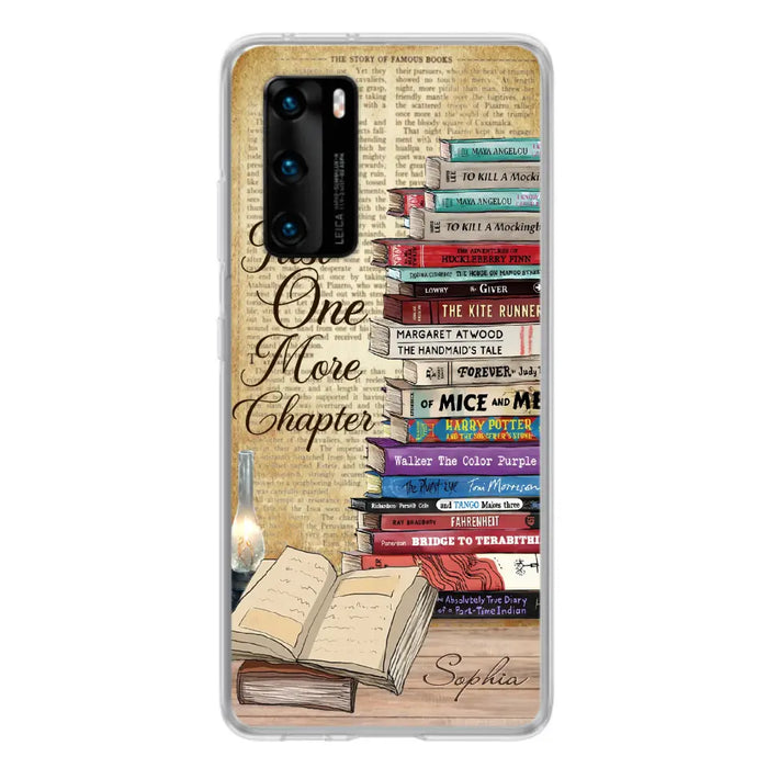 Custom Personalized Reading Book Phone Case - Gift Idea For Book Lovers - Just One More Chapter Case For Xiaomi/ Oppo/ Huawei