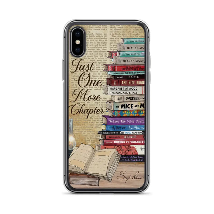 Custom Personalized Reading Book Phone Case - Gift Idea For Book Lovers - Just One More Chapter - Case For iPhone/ Samsung