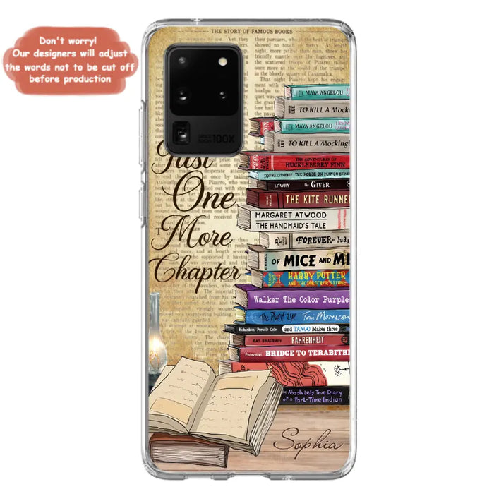 Custom Personalized Reading Book Phone Case - Gift Idea For Book Lovers - Just One More Chapter - Case For iPhone/ Samsung