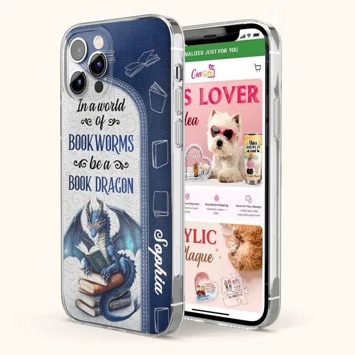 Custom Personalized Book Dragon Phone Case - Gift Idea For Book Lovers - In A World Of Bookworms Be A Book Dragon - Case For iPhone/ Samsung