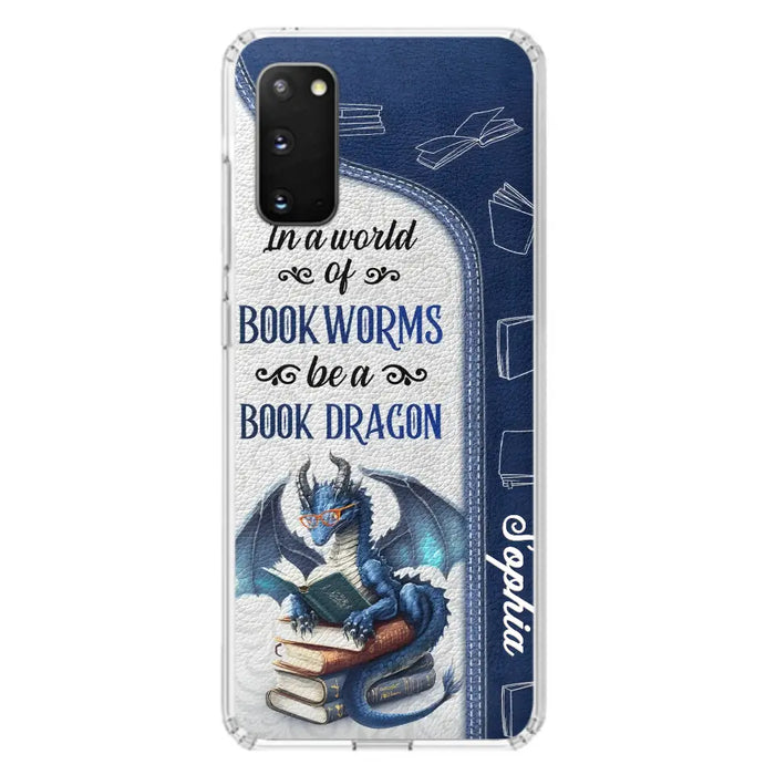 Custom Personalized Book Dragon Phone Case - Gift Idea For Book Lovers - In A World Of Bookworms Be A Book Dragon - Case For iPhone/ Samsung