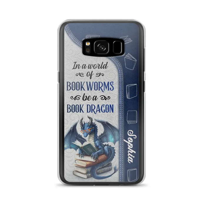 Custom Personalized Book Dragon Phone Case - Gift Idea For Book Lovers - In A World Of Bookworms Be A Book Dragon - Case For iPhone/ Samsung