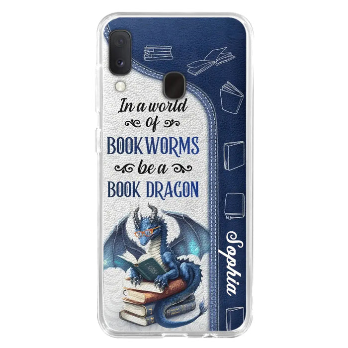 Custom Personalized Book Dragon Phone Case - Gift Idea For Book Lovers - In A World Of Bookworms Be A Book Dragon - Case For iPhone/ Samsung