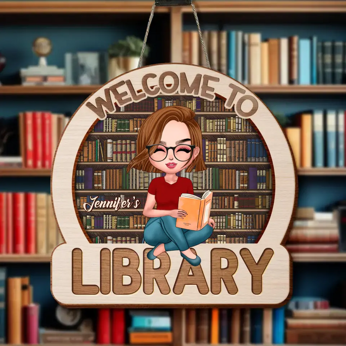 Personalized Reading Girl Wooden Sign - Gift Idea For Book Lover - Welcome To Library