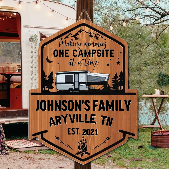 Custom Personalized Camping Wooden Sign - Gift Idea For Family/ Camping Lover - Making Memories One Campsite At A Time