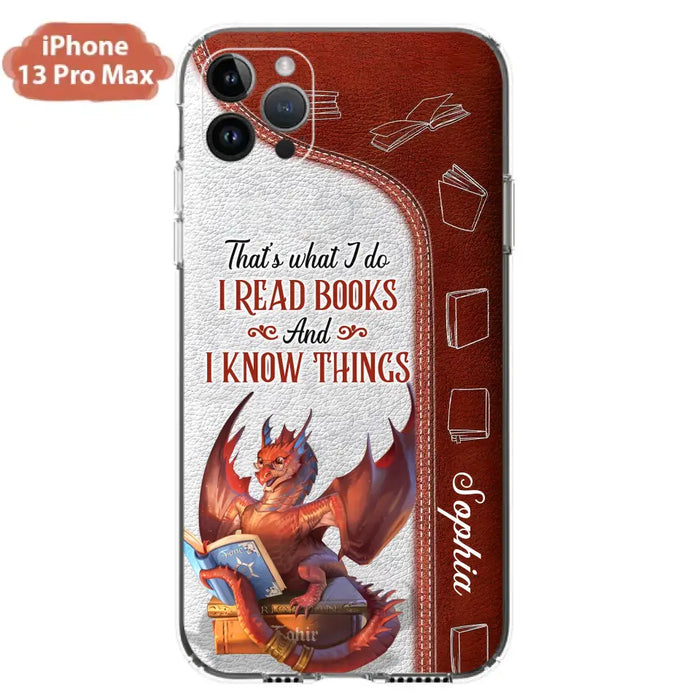 Custom Personalized Red Book Dragon Phone Case - Gift Idea For Book Lovers - That's What I Do I Read Books And I Know Things - Case For iPhone/ Samsung