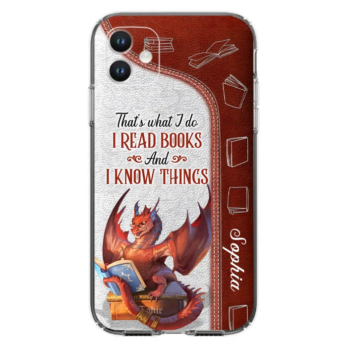 Custom Personalized Red Book Dragon Phone Case - Gift Idea For Book Lovers - That's What I Do I Read Books And I Know Things - Case For iPhone/ Samsung