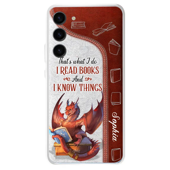 Custom Personalized Red Book Dragon Phone Case - Gift Idea For Book Lovers - That's What I Do I Read Books And I Know Things - Case For iPhone/ Samsung