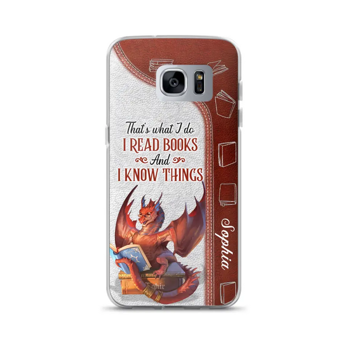 Custom Personalized Red Book Dragon Phone Case - Gift Idea For Book Lovers - That's What I Do I Read Books And I Know Things - Case For iPhone/ Samsung