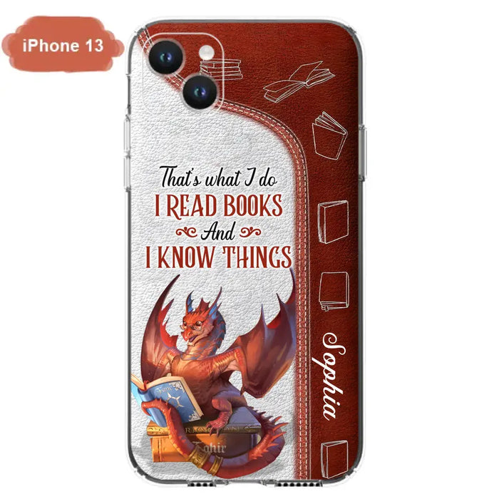 Custom Personalized Red Book Dragon Phone Case - Gift Idea For Book Lovers - That's What I Do I Read Books And I Know Things - Case For iPhone/ Samsung