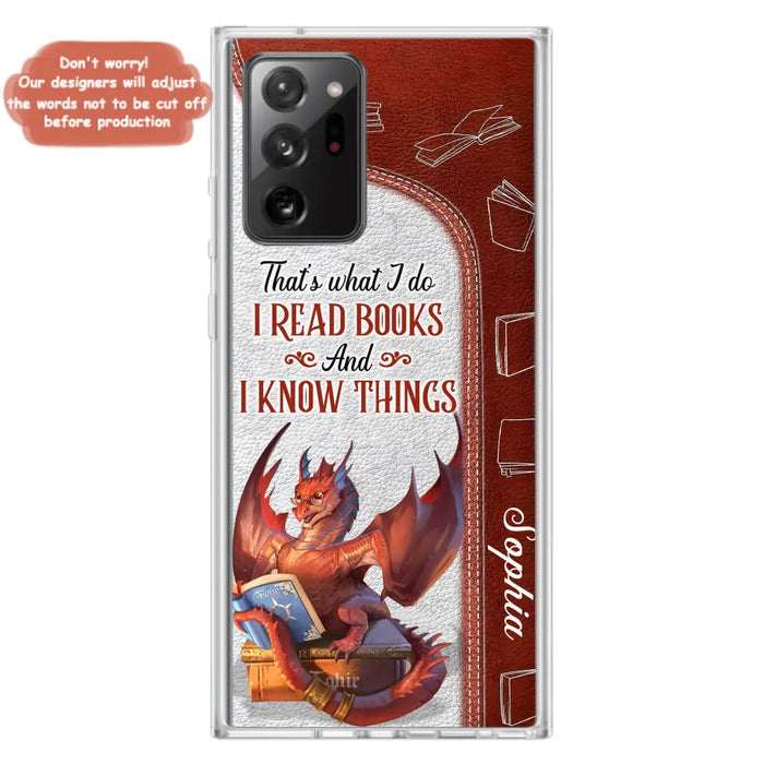 Custom Personalized Red Book Dragon Phone Case - Gift Idea For Book Lovers - That's What I Do I Read Books And I Know Things - Case For iPhone/ Samsung