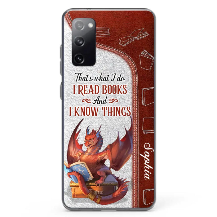 Custom Personalized Red Book Dragon Phone Case - Gift Idea For Book Lovers - That's What I Do I Read Books And I Know Things - Case For iPhone/ Samsung