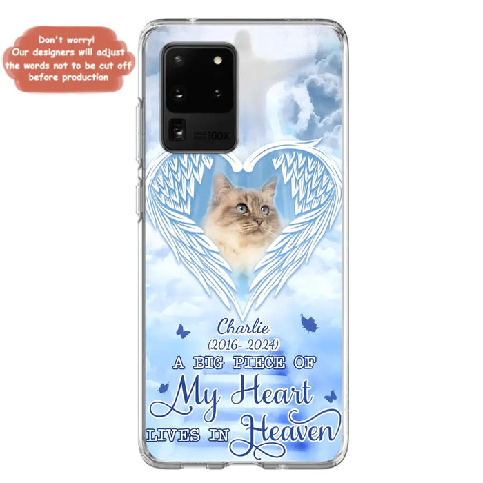 Custom Personalized Memorial Pet Phone Case - Upload Photo - Memorial Gift Idea For Pet Owner - A Big Piece Of My Heart Lives In Heaven - Case For iPhone/ Samsung