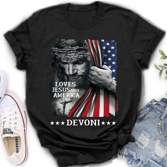 Custom Personalized Patriotic Christian T-Shirt/ Long Sleeve/ Sweatshirt/ Hoodie - Independence Day Gift - Loves Jesus and America Too