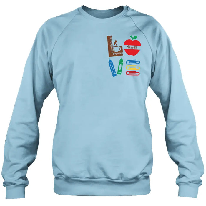 Custom Personalized Teacher Shirt/ Hoodie - Gift Idea For Teacher/ Back To School