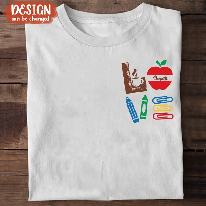 Custom Personalized Teacher Shirt/ Hoodie - Gift Idea For Teacher/ Back To School
